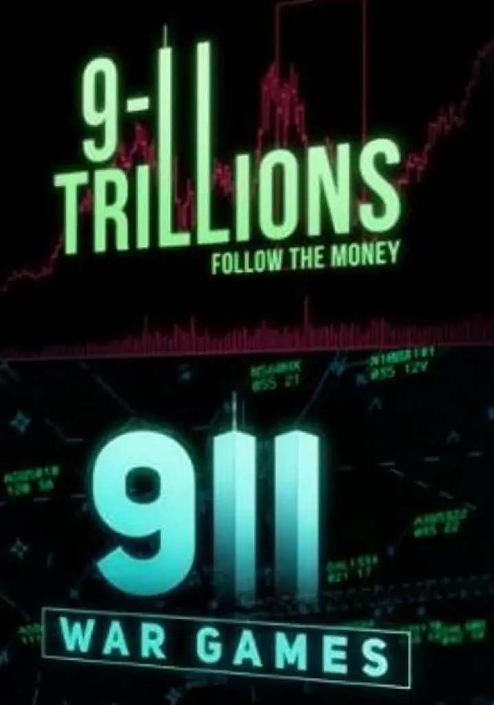 9/11 Trillions: Follow The Money (2015) | Full Documentary