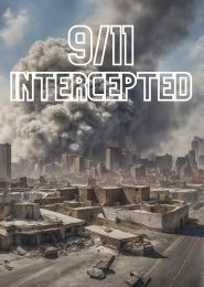 9/11: Intercepted (2011) | Full Documentary