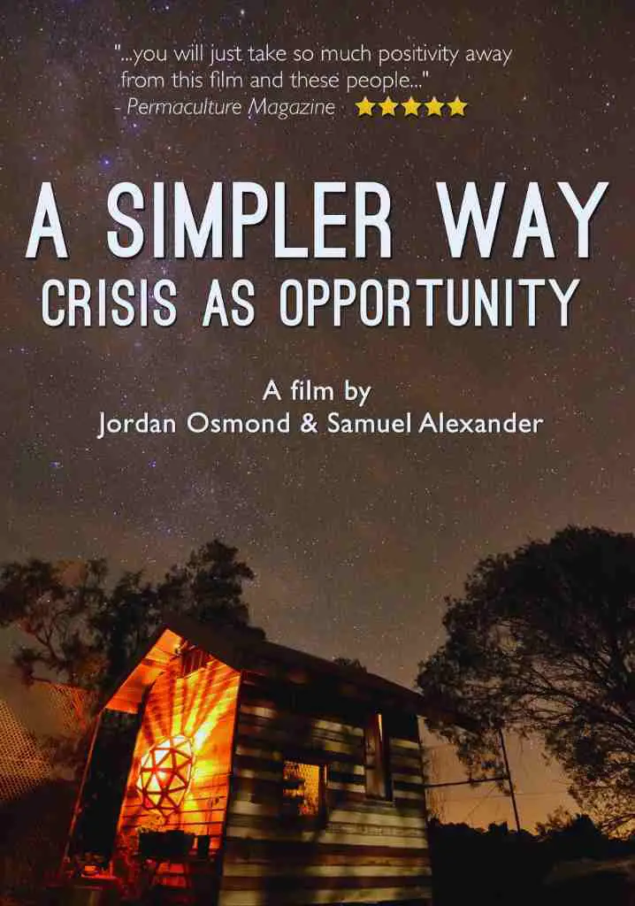 A Simpler Way: Crisis as Opportunity (2016) | Full Documentary