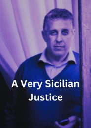 A Very Sicilian Justice (2016) | Full Documentary