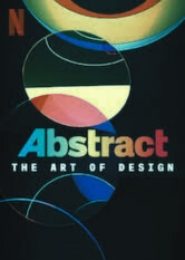 Abstract: The Art of Design (2017) | Full Documentary