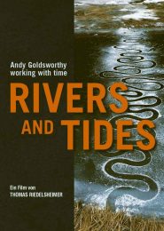 Andy Goldsworthy’s Rivers and Tides (2001) | Full Documentary