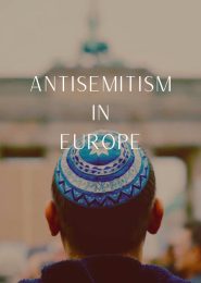 Antisemitism in Europe (2018) | Full Documentary