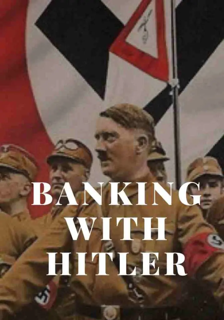 Banking With Hitler (1998) | Full Documentary