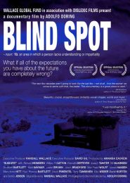 Blind Spot (2008) | Full Documentary