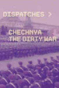 Featured image for Chechnya: The Dirty War