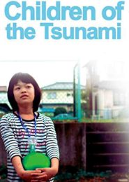 Children of the Tsunami (2012) | Full Documentary