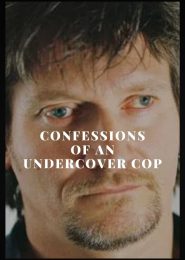 Confessions of an Undercover Cop (2011) | Full Documentary