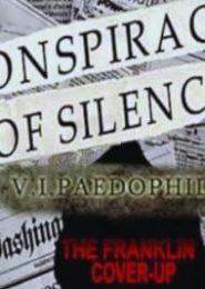 Conspiracy of Silence: The Franklin Cover Up (1994) | Full Documentary