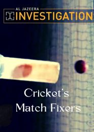 Cricket’s Match Fixers (2018) | Full Documentary