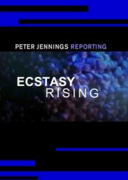 Ecstasy Rising (2004) | Full Documentary