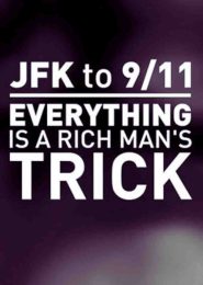 Everything Is a Rich Man’s Trick (2014) | Full Documentary