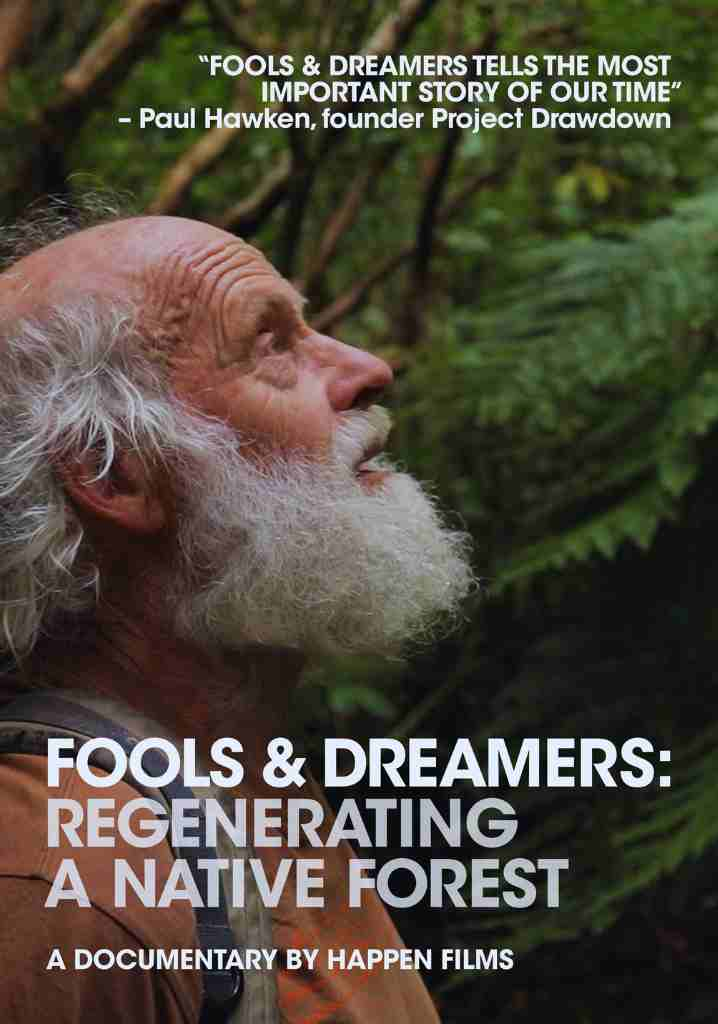 Fools and Dreamers: Regenerating a Native Forest (2019) | Full Documentary