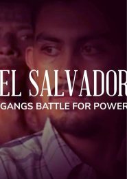 Gangs of El Salvador (2015) | Full Documentary