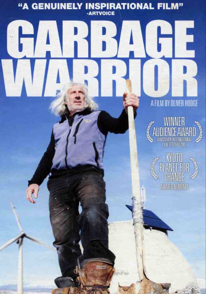 Garbage Warrior (2007) | Full Documentary