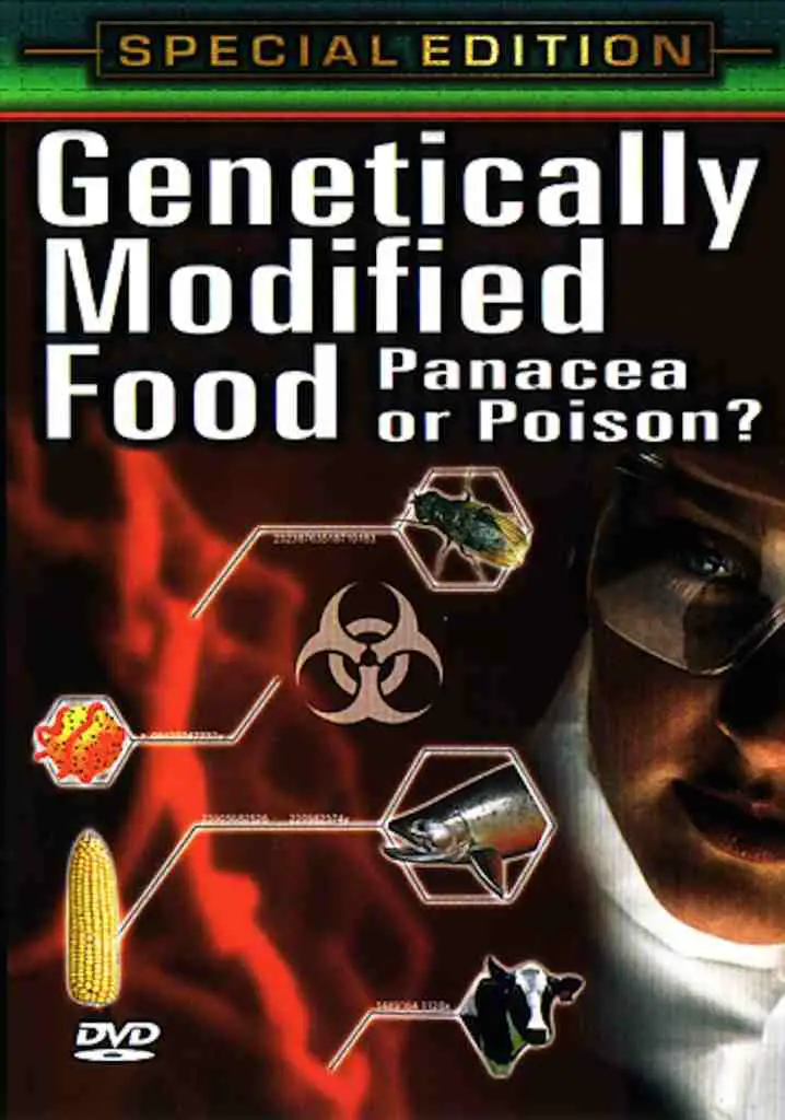 Genetically Modified Food: Panacea or Poison (2005) | Full Documentary