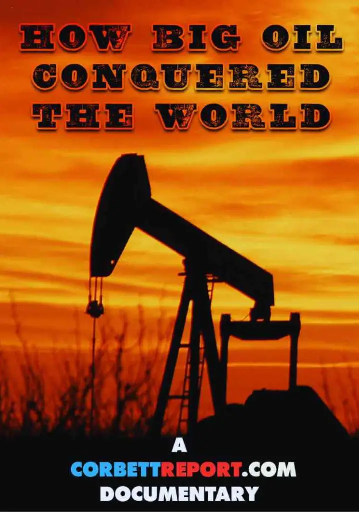 How Big Oil Conquered the World (2015) | Full Documentary