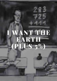 I Want The Earth (plus 5%) (2011) | Full Documentary