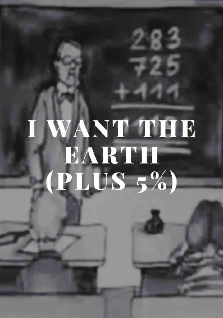 I Want The Earth (plus 5%) (2011) | Full Documentary