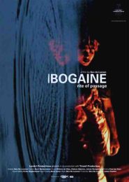 Ibogaine: Rite of Passage (2004) | Full Documentary