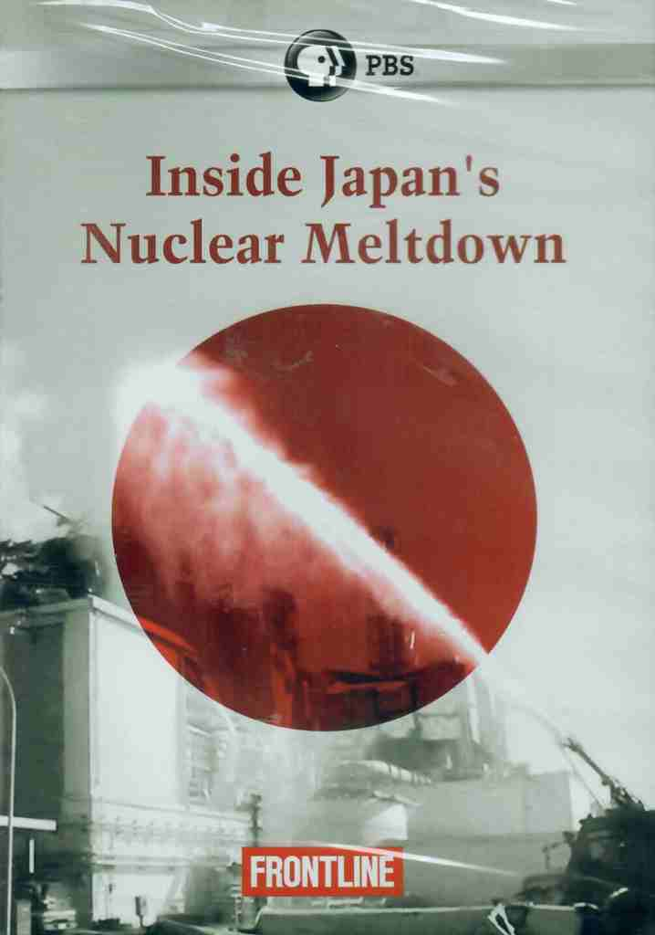 Inside Japan’s Nuclear Meltdown (2012) | Full Documentary