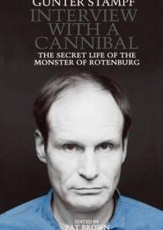 Interview with a Cannibal (Armin Meiwes) (2007) | Full Documentary