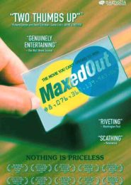 Maxed Out (2006) | Full Documentary