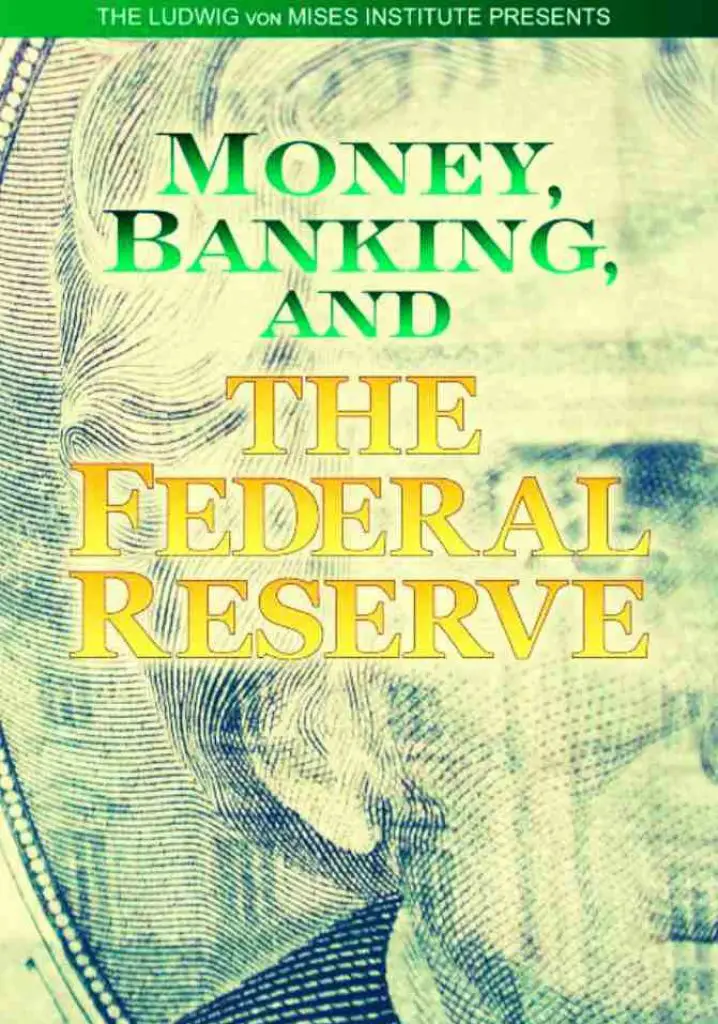 Money, Banking, and The Federal Reserve System (2006) | Full Documentary