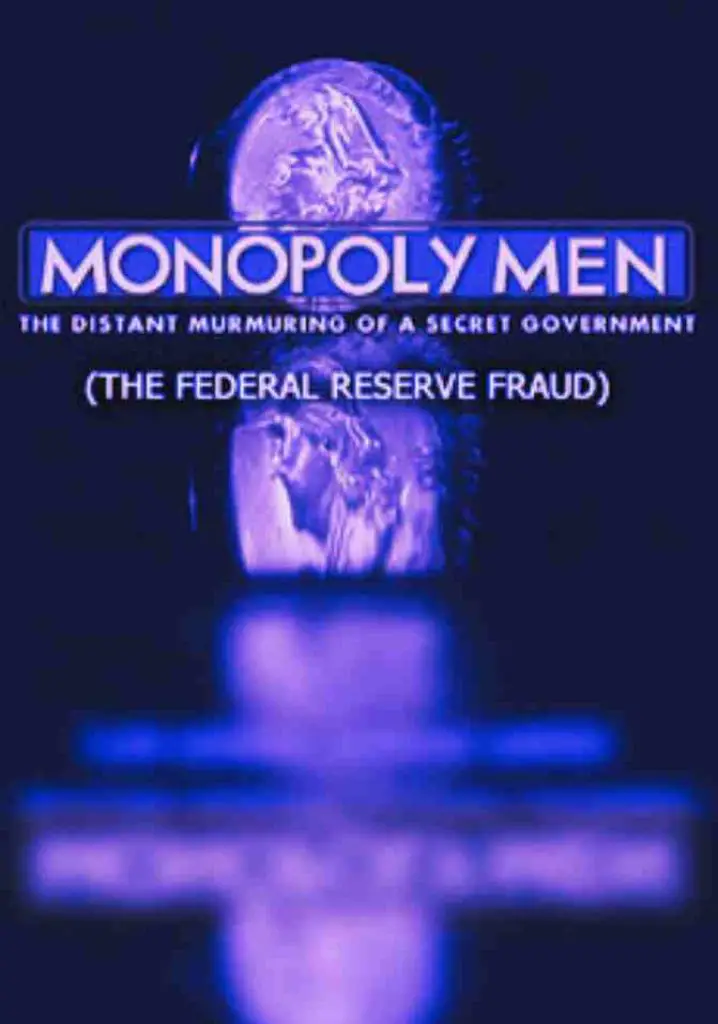 Monopoly Men: Federal Reserve Fraud (1999) | Full Documentary