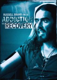 Russell Brand: From Addiction to Recovery (2012) | Full Documentary