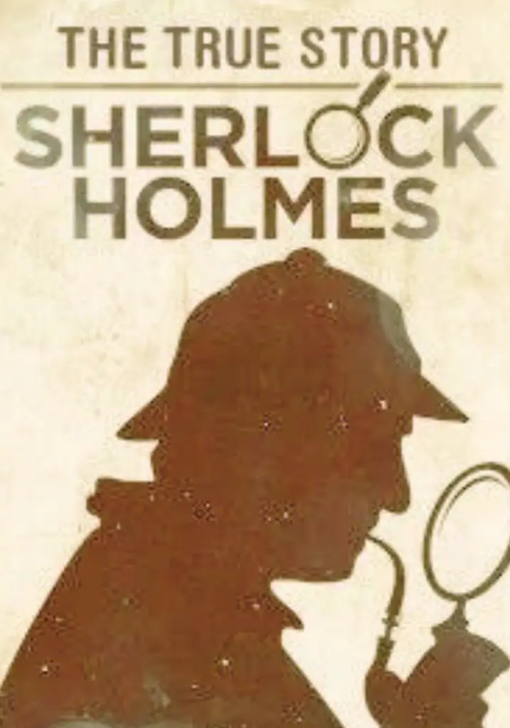 Sherlock Holmes: The True Story (2003) | Full Documentary