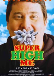 Super High Me (2007) | Full Documentary