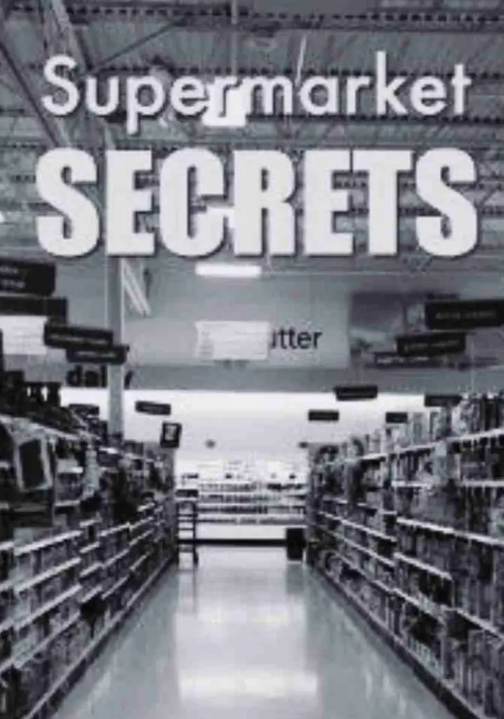 Supermarket Secrets (2013) | Full Documentary