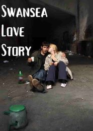 Swansea Love Story (2010) | Full Documentary