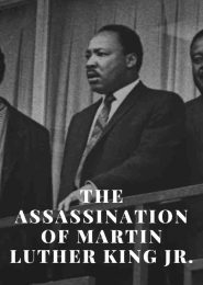 The Assassination of Martin Luther King Jr. (1993) | Full Documentary