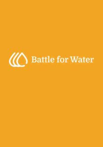 The Battle for Water