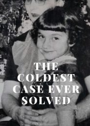 The Coldest Case Ever Solved (2021) | Full Documentary