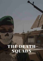 The Death Squads (2007) | Full Documentary