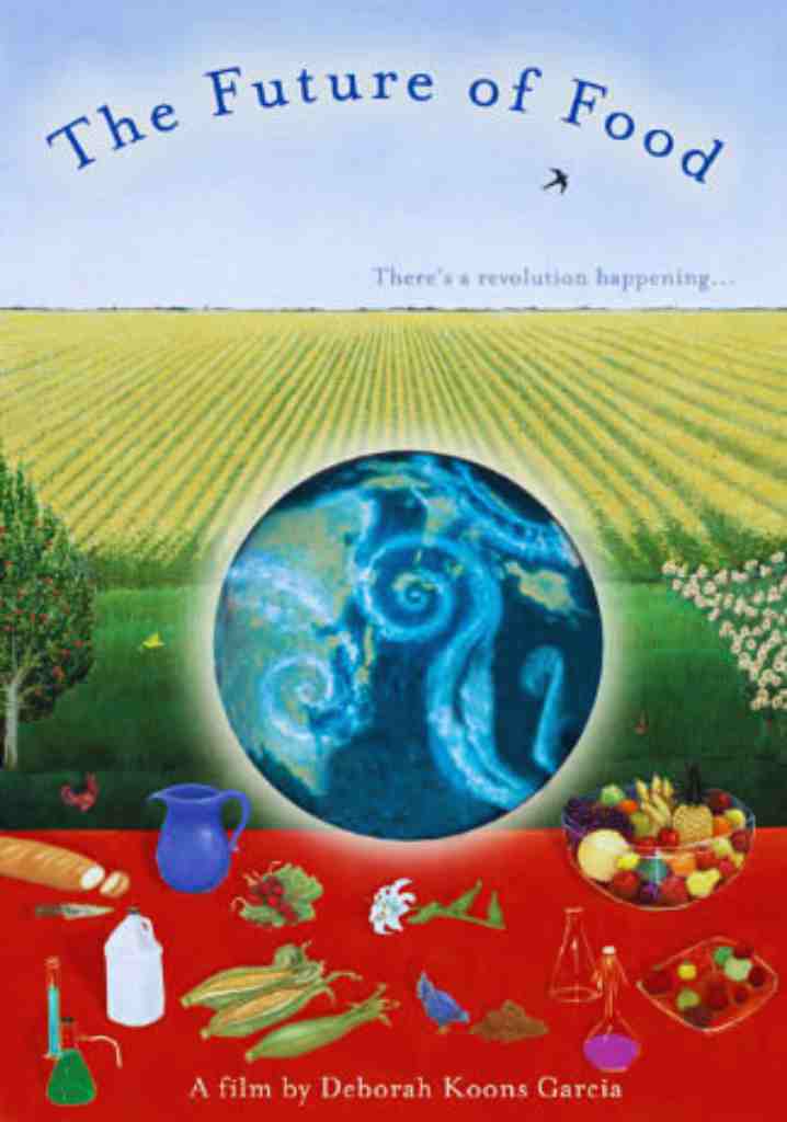 The Future of Food (2004) | Full Documentary