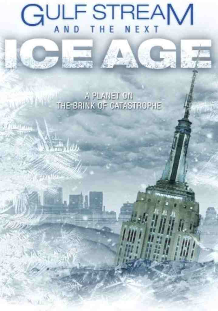 The Gulf Stream and The Next Ice Age (2008) | Full Documentary