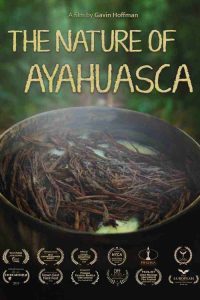 The Nature of Ayahuasca