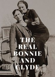 The Real Bonnie and Clyde (2009) | Full Documentary