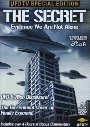 The Secret: Evidence We Are Not Alone (2003) | Full Documentary