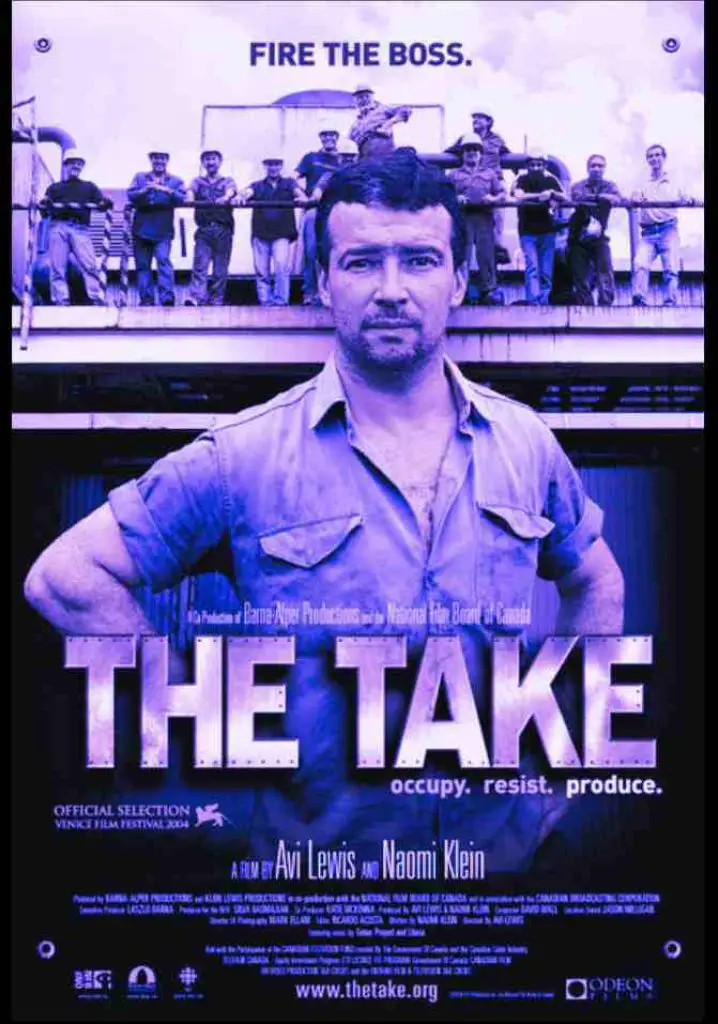 The Take (2004) | Full Documentary