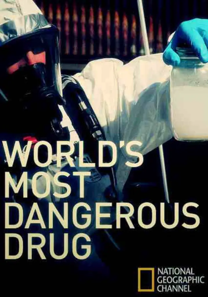 The World’s Most Dangerous Drug (2006) | Full Documentary