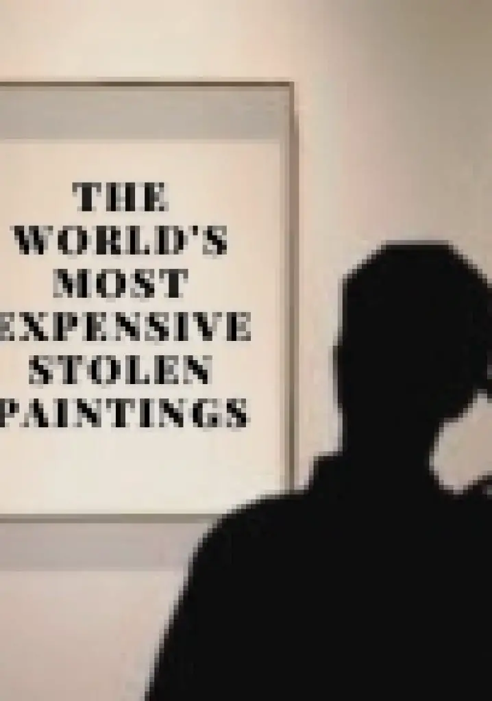 The World’s Most Expensive Stolen Paintings (2013) | Full Documentary