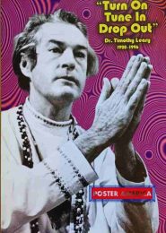 Timothy Leary: The Man Who Turned On America (2001) | Full Documentary