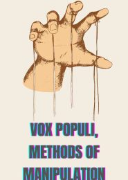 Vox Populi, Methods of Manipulation (2011) | Full Documentary