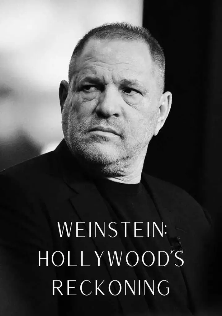 Weinstein: Hollywood’s Reckoning (2019) | Full Documentary