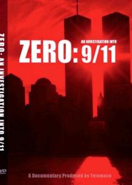 Zero: An Investigation into 9/11 (2008) | Full Documentary